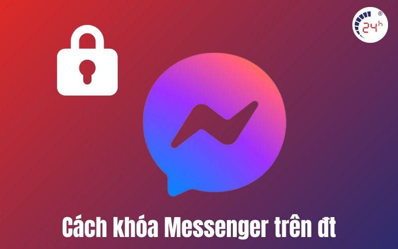 Vô hiệu hóa messenger trên iphone Siêu nhanh 2024