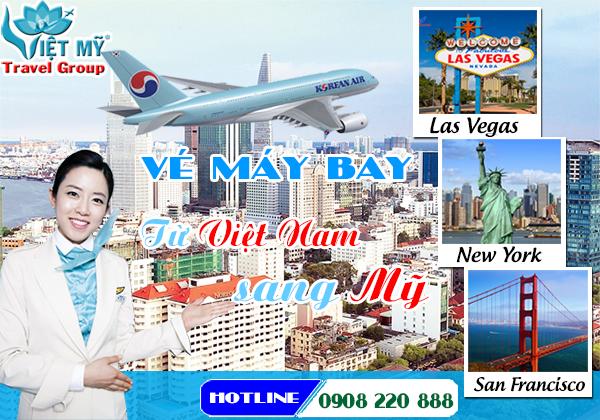 Vé máy bay từ Việt Nam Sang Mỹ