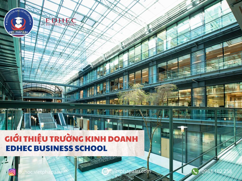 GIỚI THIỆU EDHEC BUSINESS SCHOOL