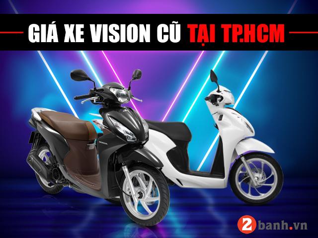 Giá bán xe Vision cũ TP.HCM cập nhật mới nhất tháng 4/2023