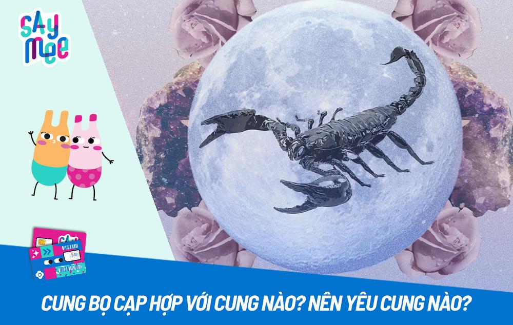 Bọ Cạp hợp với cung nào