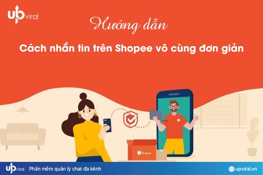 Hướng dẫn cách nhắn tin trên shopee siêu dễ