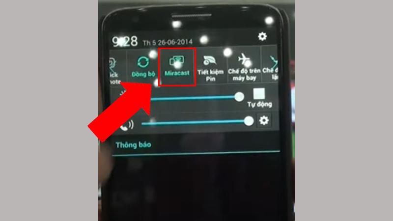 Bạn cần bật tính năng Miracast trên điện thoại của bạn