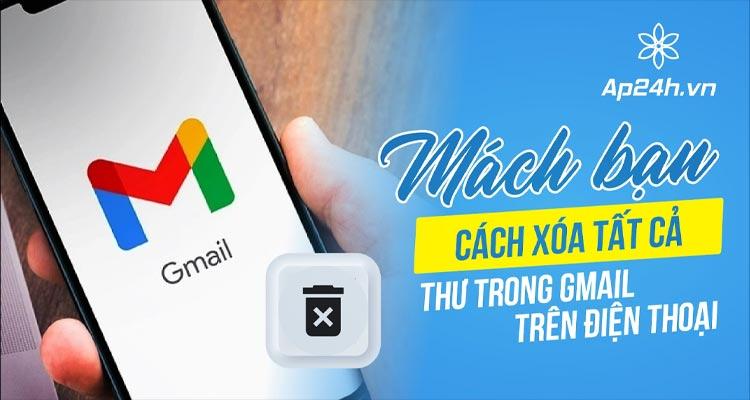 cach-xoa-tat-ca-thu-trong-gmail-tren-dien-thoai