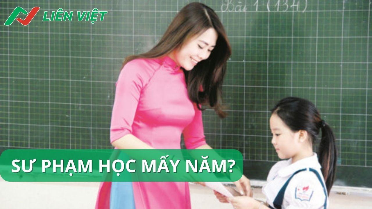 sư phạm học mấy năm