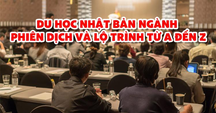 Thiếu hụt nguồn nhân lực biên phiên dịch “chất lượng”