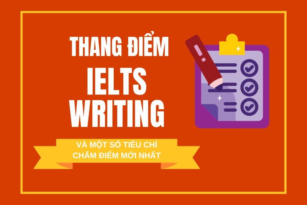 cách tính thang điểm IELTS Writing