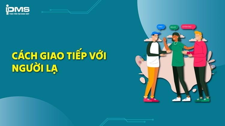 cách giao tiếp với người lạ