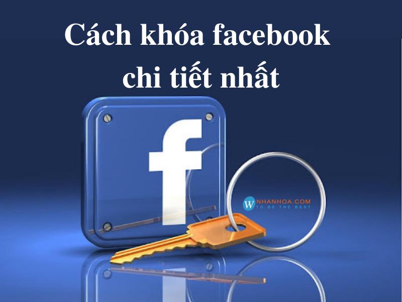 Cách khóa facebook