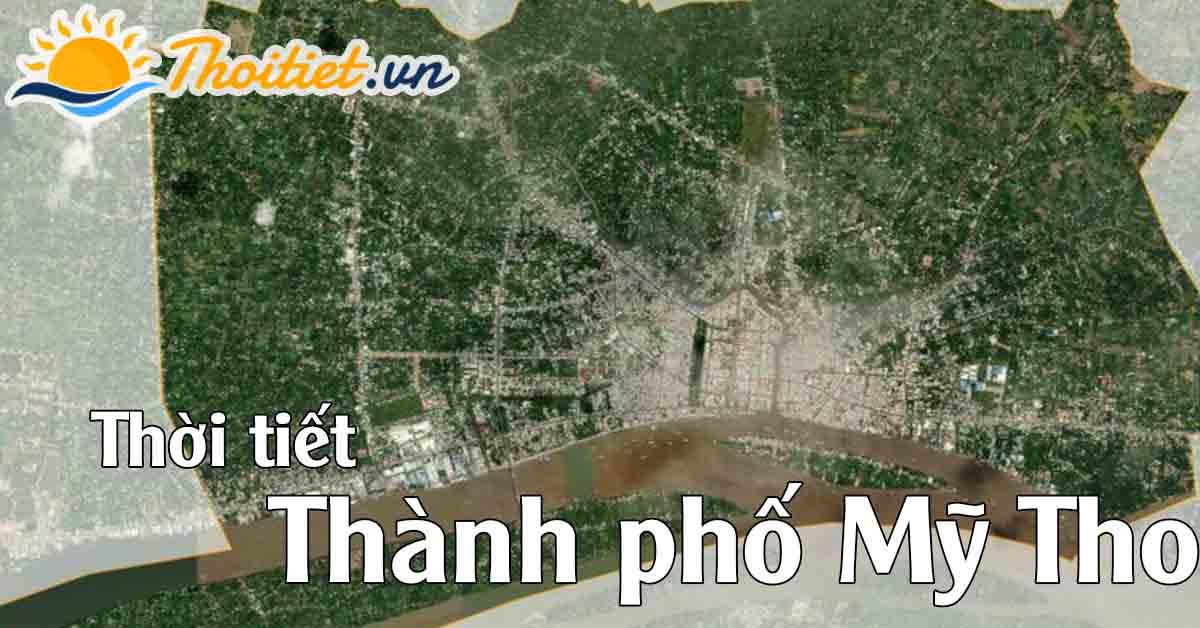 dự báo thời tiết thành phố Mỹ Tho