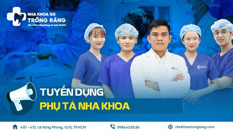 Tuyển phụ tá nha khoa lương cao