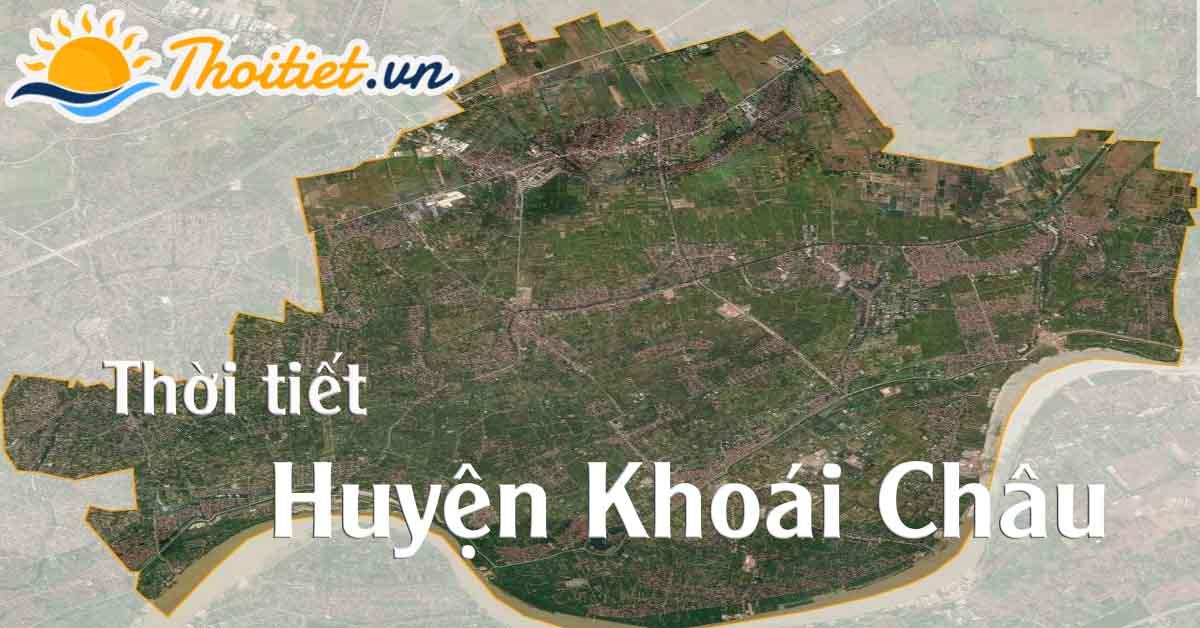 Dự báo thời tiết huyện Khoái Châu