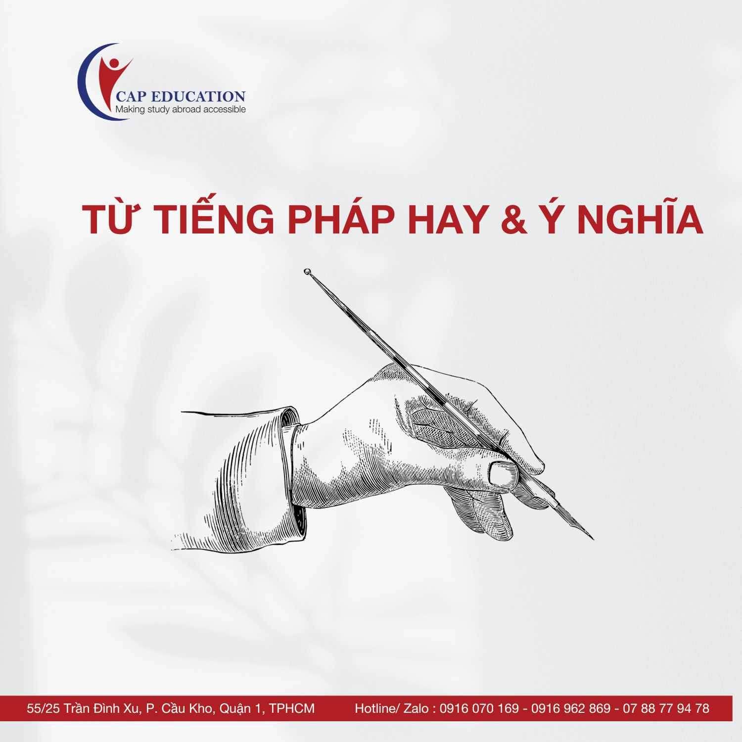 Những Từ Tiếng Pháp Hay Và Ý Nghĩa