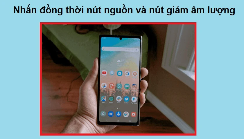 chụp màn hình note 10 Note 20 bằng cách sử dụng nút cứng