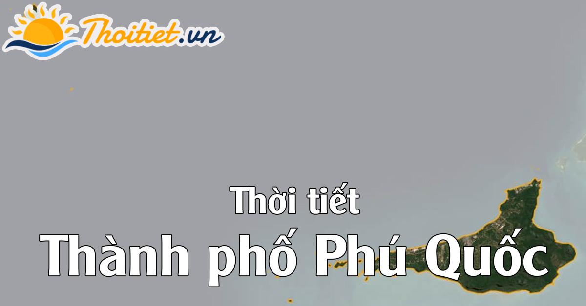 Thành phố Phú Quốc, tỉnh Kiên Giang